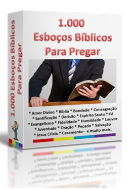 1000 esboços bíblicos para pregar - Boletim Informativo Para Igrejas