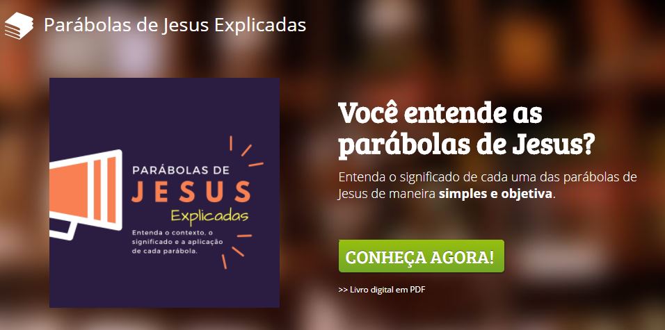 Parábolas header - Parábolas de Jesus Explicadas (ebook)
