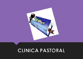 clinica pastoral - Clínica Pastoral